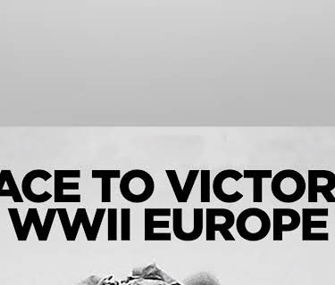 Race to Victory: WWII Europe