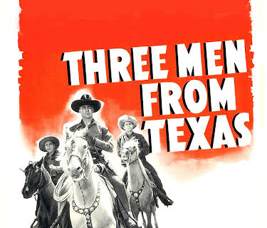 Three Men from Texas (1940)