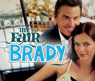 My Fair Brady