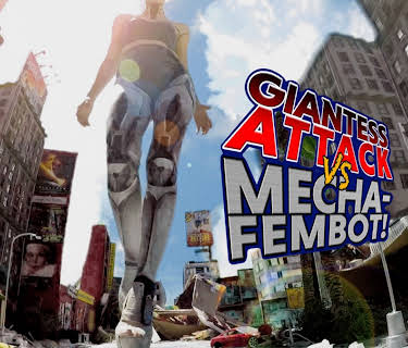 Giantess Attack vs. Mecha-Fembot! (2022)