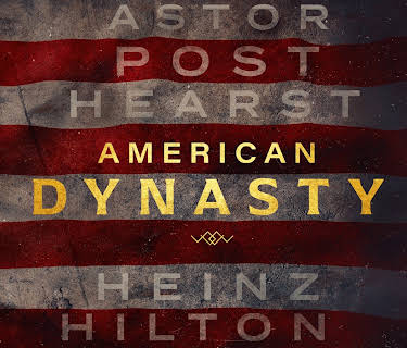 American Dynasty Season 1