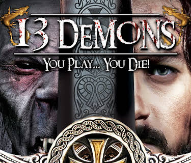 13 Demons You Play You Die (2023)