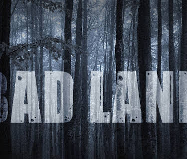 Bad Land (2007)