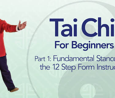 Tai Chi For Beginners with Gary Wragg - Part 1: The Fundamental Stances and the 12 Step Form Instruction (2022)