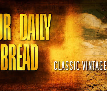 Our Daily Bread: Classic Vintage Movie (1934)
