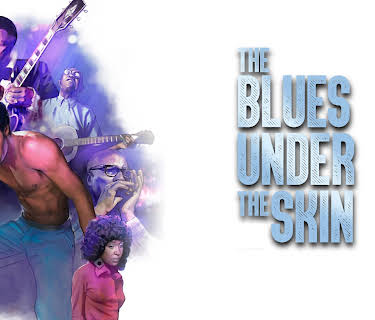 The Blues Under the Skin (1973)