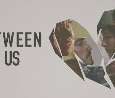 Between Us (2017)
