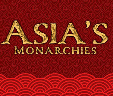 Asia's Monarchies