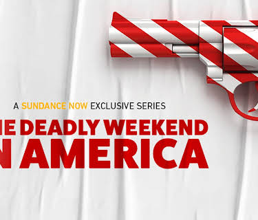 One Deadly Weekend in America