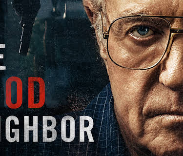 The Good Neighbor (2016)