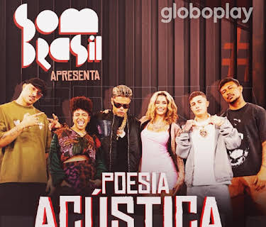 Som Brasil Apresenta: Poesia Acústica