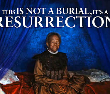 This Is Not A Burial, It's A Resurrection (2021)