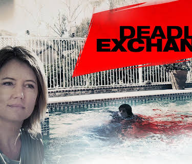 Deadly Exchange (2017)