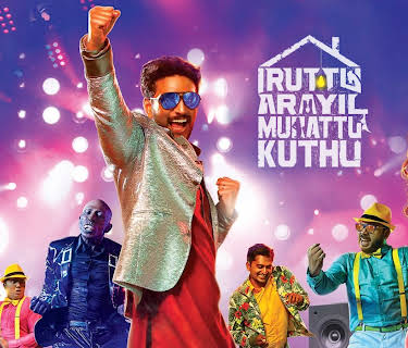 Iruttu Araiyil Murattu Kuthu (2018)