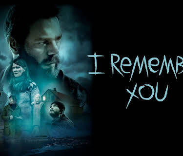 I Remember You [English Subtitled] (2017)