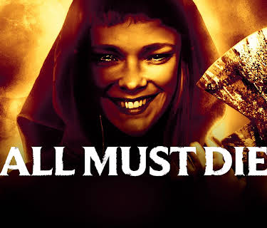 All Must Die (2019)