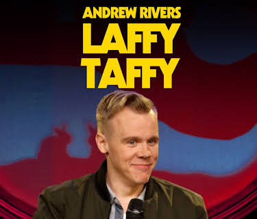 Andrew Rivers: Laffy Taffy (2018)