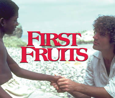 First Fruits (1982)