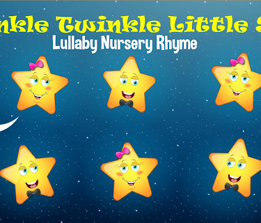 Twinkle Twinkle Little Star Lullaby Nursery Rhyme