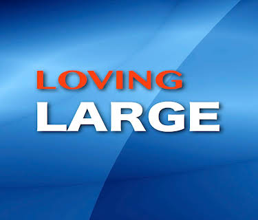 Loving Large (2012)