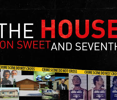 The House on Sweet and Seventh (2020)