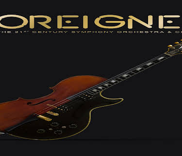 Foreigner: With the 21st Century Symphony Orchestra and Chorus (2017)