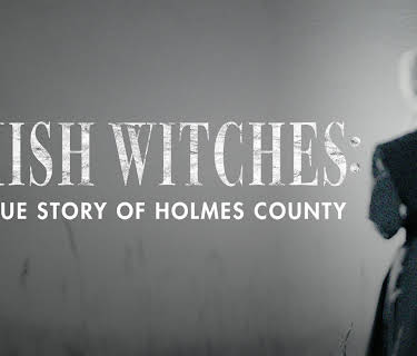 Amish Witches: The True Story of Holmes County (2016)