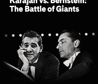 Karajan vs. Bernstein: The Battle of Giants (2018)