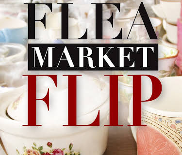Flea Market Flip Season 1