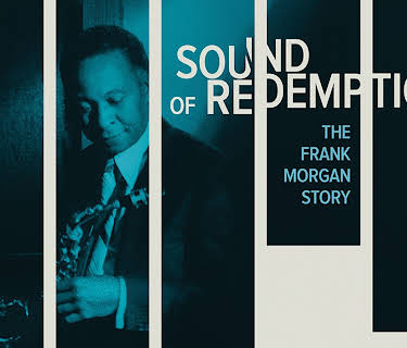 Sound of Redemption: The Frank Morgan Story (2015)