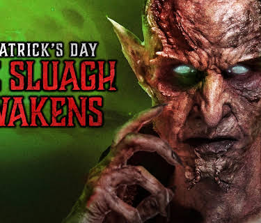 St. Patrick's Day: The Sluagh Awakens (2017)