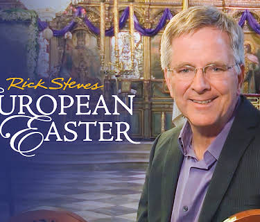 Rick Steves' European Easter
