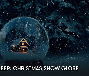 Zen Sleep: Christmas Snow Globe (2024)