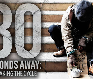 30 Seconds Away: Breaking the Cycle (2019)