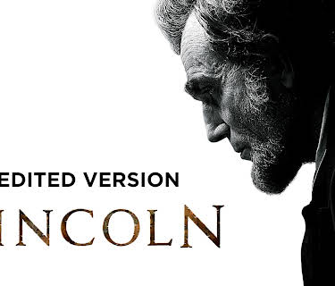 Lincoln (Edited Version) (2012)