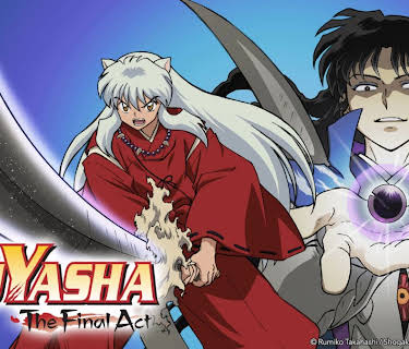 Inuyasha - The Final Act