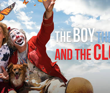 The Boy, the Dog and the Clown (2019)