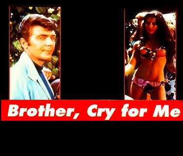 Brother, Cry for Me (1993)