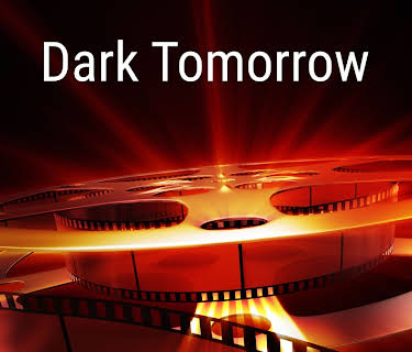 Dark Tomorrow (2002)