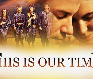 This Is Our Time (2013)