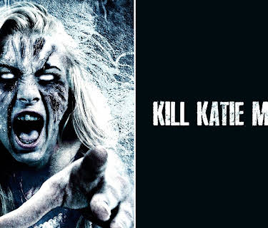 Kill Katie Malone (2010)