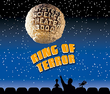 Mystery Science Theater 3000: Ring of Terror (1990)
