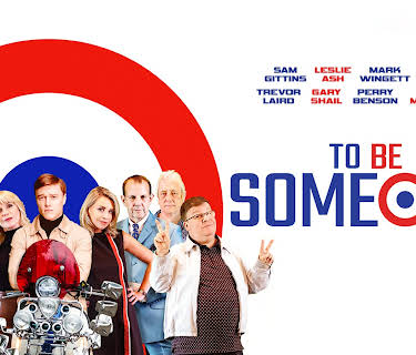 To Be Someone (2022)