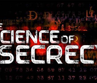 The Science of Secrecy