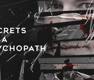 Secrets of a Psychopath