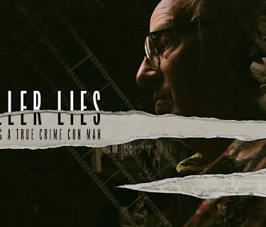 Killer Lies: Chasing a True Crime Con Man