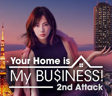 Your Home is My Business! 2nd Attack