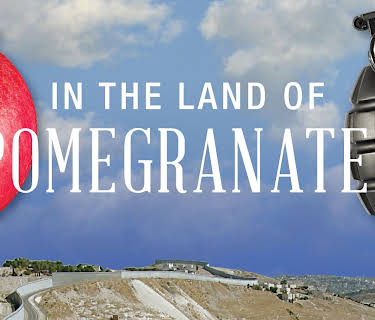 In the Land of Pomegranates (2018)