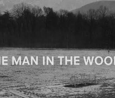 The Man in the Woods (2020)