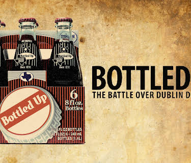 Bottled Up - The Battle Over Dublin Dr Pepper (2013)